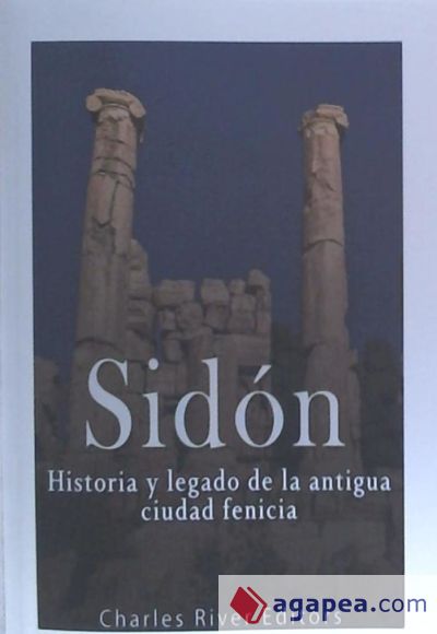 Sidon: Historia y Legado de La Antigua Ciudad Fenicia