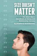 Portada de Size Doesn't Matter: The Short Man's Handbook of Dating and Relationship Success