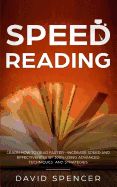 Portada de Speed Reading: Learn How to Read Faster - Increase Speed and Effectiveness by 300% Using Advanced Techniques and Strategies