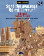 Portada de Spot the Nonsense - Ou Est L'Erreur? 2: A Bilingual English-French Playbook for Children from Age 10