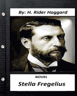 Portada de Stella Fregelius.Novel by H. Rider Haggard
