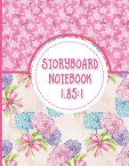 Portada de Storyboard Notebook 1.85: 1: Film Notebook: 4 Panel / Frame with Narration Lines, Blank Journal For Film Makers, Video Makers, Animators, Advert