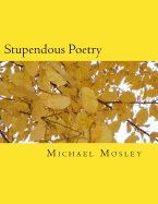 Portada de Stupendous Poetry: A Wonderful Book of Poems
