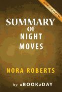 Portada de Summary of Night Moves: By Nora Roberts - Summary & Analysis
