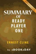 Portada de Summary of Ready Player One: By Ernest Cline - Summary & Analysis