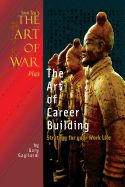 Portada de Sun Tzu's the Art of War Plus the Art of Career Building: Strategy for Your Work Life