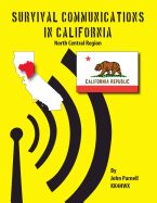 Portada de Survival Communications in California: North Central Region