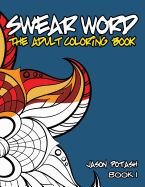 Portada de Swear Word the Adult Coloring Book - Vol. 1