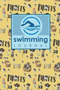 Portada de Swimming Journal: Swim Training Book, Swimming Tracker, Swimming Log, Swim Log Book, Cute Pirates Cover