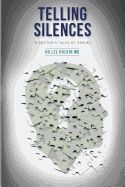 Portada de Telling Silences: A Doctor's Tales of Denial