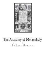 Portada de The Anatomy of Melancholy: A Multi-Discipline Book on Melancholy