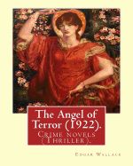 Portada de The Angel of Terror (1922). by: Edgar Wallace: Crime Novels (Thriller)