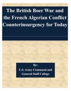 Portada de The British Boer War and the French Algerian Conflict Counterinsurgency for Today