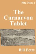 Portada de The Carnarvon Tablet: Site Notes #1