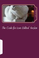 Portada de The Code for Love: The Man's Guide to Understanding Women