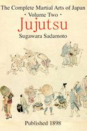 Portada de The Complete Martial Arts of Japan Volume Two: Jujutsu