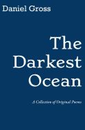 Portada de The Darkest Ocean: A Collection of Original Poems