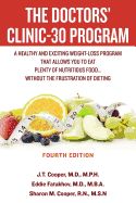 Portada de The Doctors' Clinic 30 Program: A Sensible Approach to Losing Weight and Keeping It Off