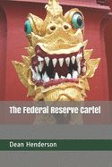 Portada de The Federal Reserve Cartel