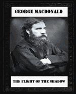 Portada de The Flight of the Shadow (1891), by George MacDonald