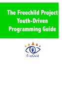 Portada de The Freechild Project Youth-Driven Programming Guide