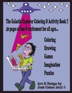 Portada de The Galactic Explorer Coloring & Activity Book Vol. 1