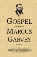 Portada de The Gospel According to Marcus Garvey: His Philosophies & Opinions about Christ