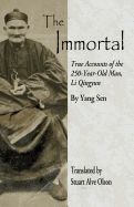 Portada de The Immortal: True Accounts of the 250-Year-Old Man, Li Qingyun
