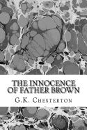 Portada de The Innocence of Father Brown: (G.K. Chesterton Classics Collection)