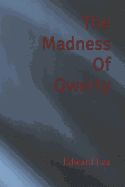 Portada de The Madness of Qwerty: Poems