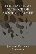 Portada de The Natural Science of Money - Primer