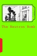 Portada de The Neutron Bomb