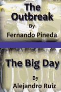 Portada de The Outbreak & the Big Day