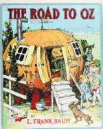 Portada de The Road to Oz (1909), y L. Frank (Lyman Frank) Baum
