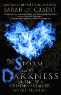 Portada de The Storm and the Darkness: The House of Crimson & Clover Series Prequel