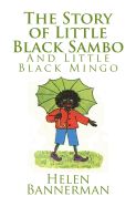 Portada de The Story of Little Black Sambo and Little Black Mingo