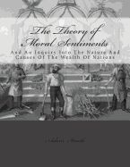 Portada de The Theory of Moral Sentiments and: An Inquiry Into the Nature and Causes of the Wealth of Nations