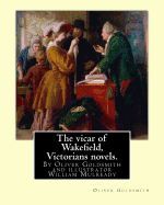 Portada de The Vicar of Wakefield, by Oliver Goldsmith and Illustrator William Mulready: William Mulready(1 April 1786 - 7 July 1863) Was an Irish Genre Painter