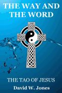 Portada de The Way and the Word: The Tao of Jesus