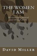 Portada de The Women I Am: Discovering a Physical Soul Through Poetry