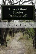 Portada de Three Ghost Stories (Annotated)