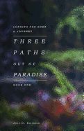 Portada de Three Paths Out of Paradise
