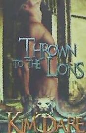 Portada de Thrown to the Lions: Volume One