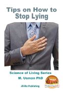 Portada de Tips on How to Stop Lying