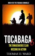 Portada de Tocabaga 6: The Dimachaerus Clan - Missing in Action