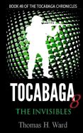Portada de Tocabaga 8: The Invisibles