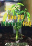 Portada de Top 30 Moringa Tree FAQ