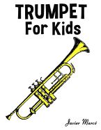 Portada de Trumpet for Kids: Christmas Carols, Classical Music, Nursery Rhymes, Traditional & Folk Songs!