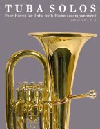 Portada de Tuba Solos: Four Pieces for Tuba with Piano Accompaniment