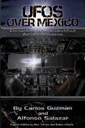 Portada de UFOs Over Mexico!: Encounters with Unidentified Aerial Phenomena